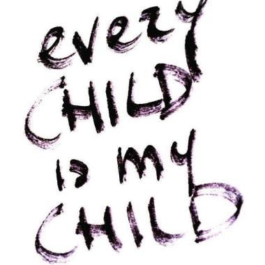 Every Child Is My Child